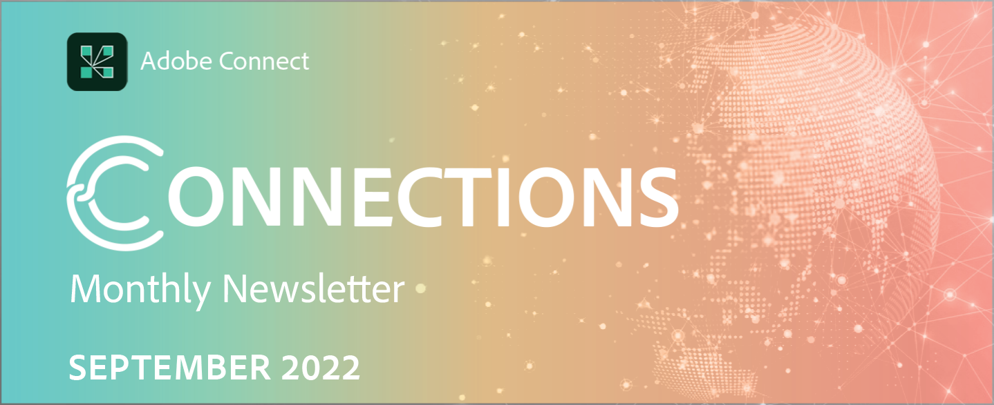 Adobe Connect Monthly Newsletter